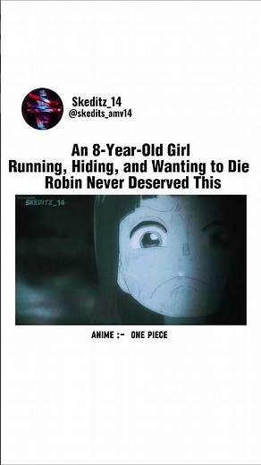 one piece robin backstory 😭😭 #onepiece #anime #robin #luffy #fyp #amv