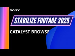 Gyro Stabilize Footage | Catalyst Browse | Catalyst Prepare | 2025 | Edit With Andy