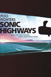 Foo Fighters: Sonic Highways - Alchetron, the free social encyclopedia