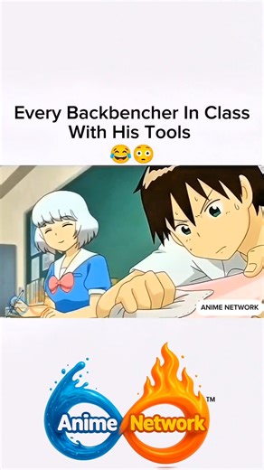 Every Backbencher In Class With His Tools | 😂 best anime moments #animenetwork #viral #funny #anime