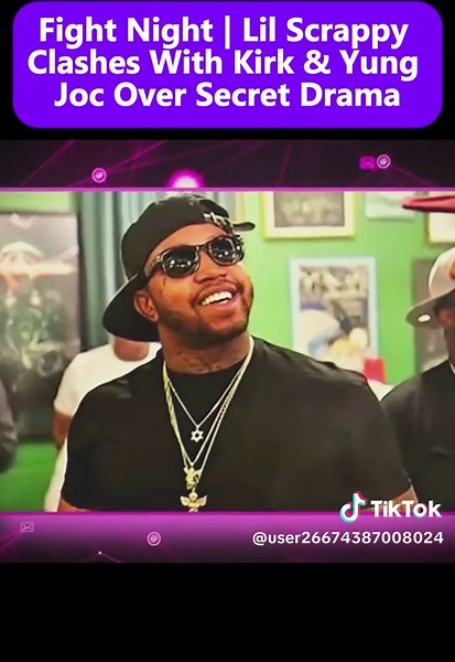 Fight Night: Lil Scrappy vs. Kirk & Yung Joc Drama