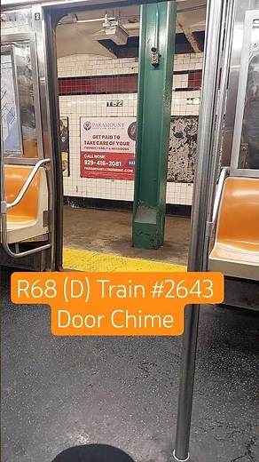 R68 (D) Train #2643 Door Chime