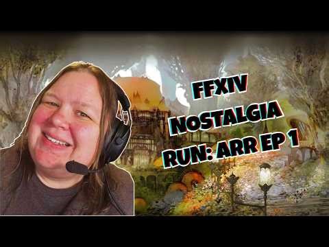 Returning to Eorzea | FFXIV A Realm Reborn MSQ Replay – Nostalgia Run Ep. 1