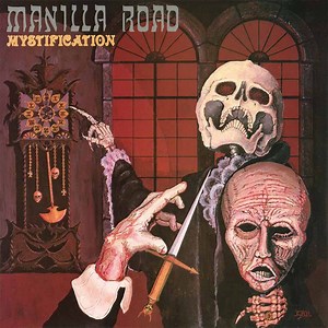 Manilla Road - Mystification