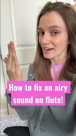 Fix an airy sound on flute! #flute