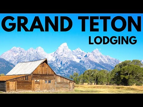 Where to Stay in Grand Teton & Jackson Hole + 7 Things You Need to Know