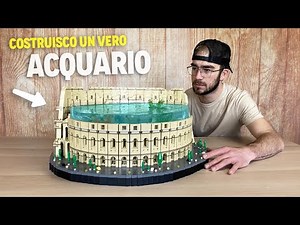 TRASFORMO IL COLOSSEO LEGO IN UN ACQUARIO