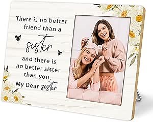 Sisters Bestie Picture Frames,Soul Sister Big Sister Family Photo Frame, 4x6 Picture Frames,Best Friend Birthday Gift Ideas For Sister,There Is No Better Sister Thank You