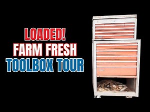 Farm Fresh Barn Find Toolbox Tour Tool Haul : Estate Sale Tool Box Reveal