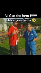 2K views | Ali G at the farm 1999 classic nostalgia 藍 #alig #zoo #farmtok #animal #british #usa #usa_tiktok #UK #atthefarm #farmlife #britishcomedy #funnytiktok #funnyvideos #funnyvids #funnytiktokvideos #shocking #90sthrowback #90skids #90nostalgia #nostalgia | Nostalgia Wizard | Facebook