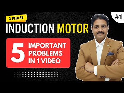 THREE PHASE INDUCTION MOTOR 5 SOLVED PROBLEMS (PART 1) IN ELECTRICAL ENGINEERING