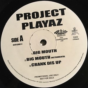 Project Playaz - Big Mouth