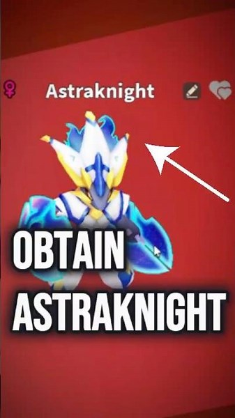 how to get ASTRAKNIGHT in roblox EVOMON