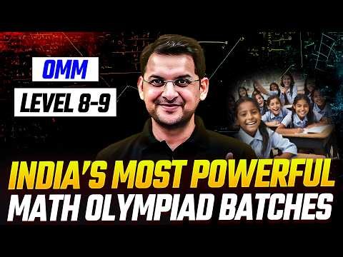 India's Most Powerful Batch for Math Olympiad Preparation | OMM Level 8 & 9 Launch | Abhay Sir