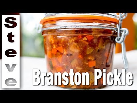 HOW TO MAKE BRANSTON PICKLE