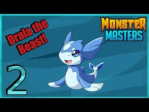 Monster Masters (Early Access) - Android Gameplay - Part2 - Drala can Beat Everything early!