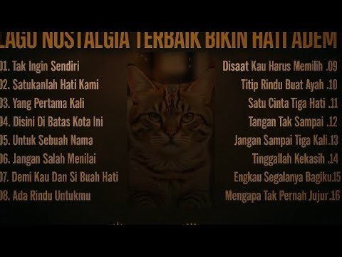"Lagu nostalgia Terbaik Sepanjang masa || Bikin Hati adem & rindu masa lalu