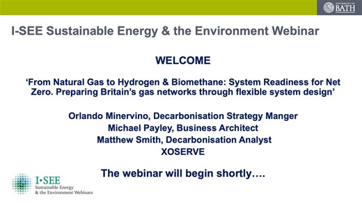 I-SEE Webinar: From Natural Gas to Hydrogen & Biomethane: System Readiness for Net Zero