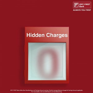26K views · 820 reactions | Don’t let hidden charges break your financial peace. Enjoy Zero Fee Banking on ALL Savings Account services, including NEFT, IMPS, RTGS, ATM transactions, Debit Card, SMS alerts, and 30 more. Let your savings breakthrough limits and grow! Open account now: https://idfcfr.in/m6ih6u #IDFCFIRSTBank #AlwaysYouFirst #SavingsAccount #ZeroFeeBanking | IDFC FIRST Bank | Facebook