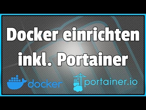 Docker, Docker Compose und Portainer installieren