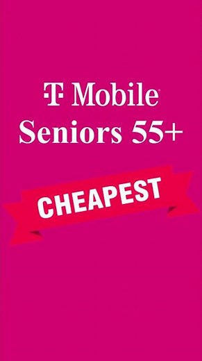 Cheap T-Mobile plans for Seniors 55+