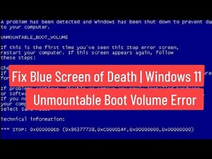 Fix Blue Screen of Death | Windows 11 | Unmountable Boot Volume Error