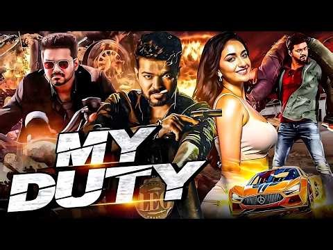 MY DUTY | Superhit Hindi Dubbed South Movie | Police Action Thriller | Thalapathy Vijay Movie