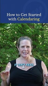 How to Get Started with Calendaring?