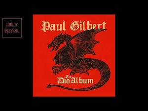Paul Gilbert - The Dio Album (Full Album)