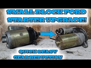 How to upgrade your Ford starter the easiest way