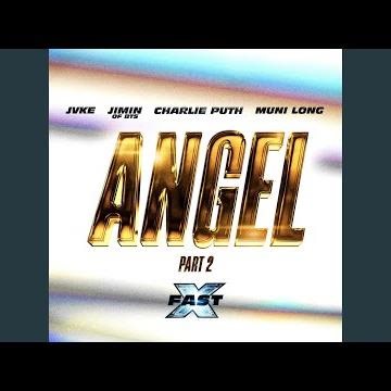Angel Pt. 2 (feat. Jimin of BTS, Charlie Puth & Muni Long) (Sped Up)