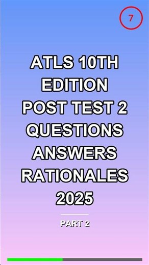atls 10th edition post test 2 questions answers ra