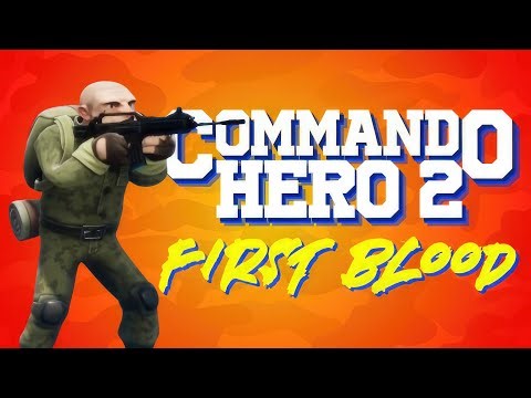 Commando Hero 2: First Blood | GamePlay PC