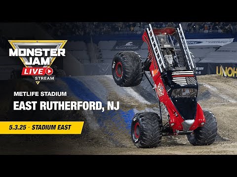 Monster Jam: East Rutherford, NJ (Full Event) | May 3, 2025 | Stadium East