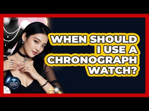 When Should I Use A Chronograph Watch?