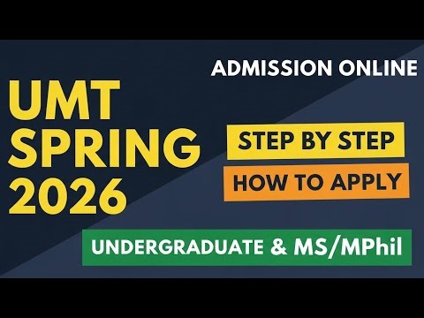 UMT Spring 2026 Admission | How to Submit Online Application Step by Step