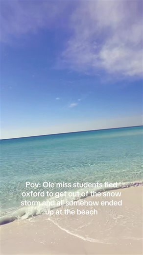 Extra spring break for us ole miss students! pray for my sweet oxford though!🙏 #florida #seaside #olemiss #icestorm #fyp