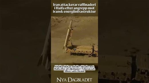 Iran attackerar raffinaderi i Haifa efter angrepp mot iransk energiinfrastruktur | Jan Mikael Sundstedt