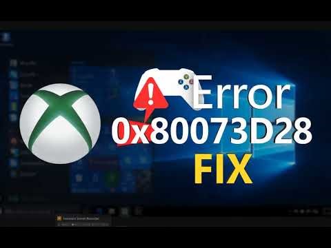 How to Fix Xbox App Error 0x80073d28 on Windows 11