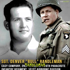 5.9K views · 128 reactions | Denver “Bull” Randleman fought for his life with a bayonet in a barn — and that moment became one of the most unforgettable parts of Band of Brothers.  Watch the full story and drop a salute in the comments. #BandOfBrothers #WWIIHistory #TrueEvents #BullRandleman | Cine Military | Facebook