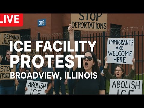 🔴 LIVE: ICE Facility Protest in Broadview, Illinois — Right Outside Chicago