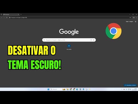 COMO TIRAR O TEMA ESCURO DO GOOGLE CHROME