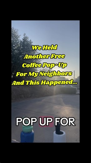 Free Coffee Pop-Up: Building Community with Neighbors