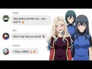 What If Blue Lock Players Meet Their Cute Girl Version's.. (FULL STORY) | Blue Lock Text Story