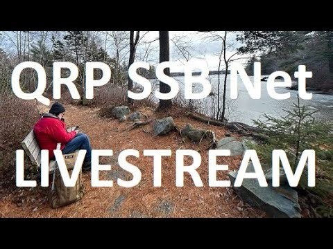 Sunday QRP SSB Net Livestream (Apr 19)