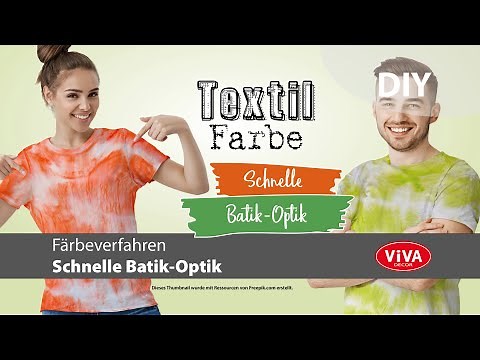 Viva Decor Textilfarbe, Färbeverfahren: Schnelle Batik-Optik