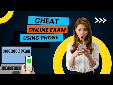 HOW TO CHEAT ON AN ONLINE PROCTORED EXAM USING YOUR PHONE