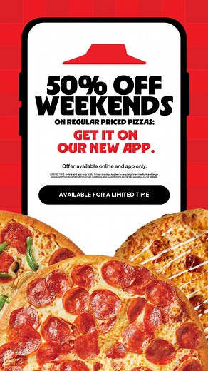 50% OFF WEEKENDS. ON REGULAR PRICED PIZZAS | Pizza Hut