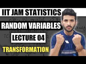 Transformation of Random Variables | Mathematical Statistics