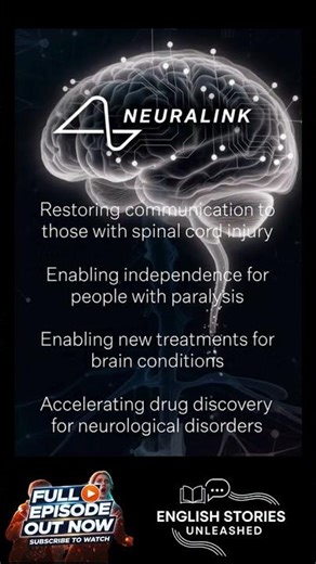 Unraveling Elon Musk’s Neuralink Ambitions |Mind-Blowing Future of Brain #Tech #learnenglish #shorts